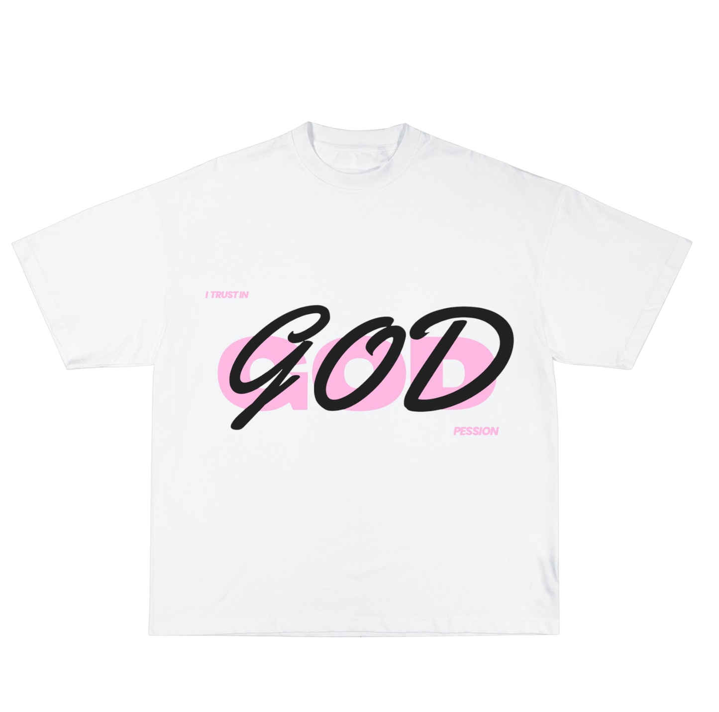 Trust in God T-Shirt Rosa